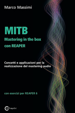 MITB Mastering in the box con Reaper|Marco Massimi
