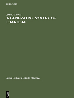 A Generative Syntax of Luangiua|Anne Salmond