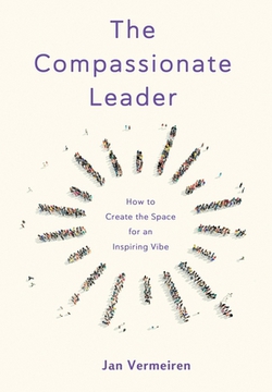 The Compassionate Leader|Jan Vermeiren