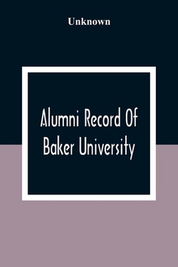 Alumni Record Of Baker University|Unknown