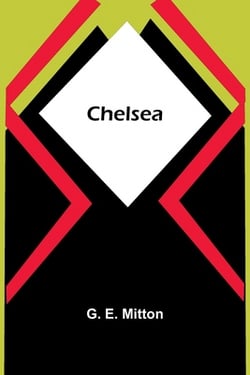 Chelsea|G. E. Mitton