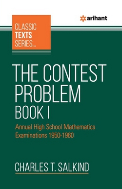 The Contest Problem Book 1|Charlest T. Salkind