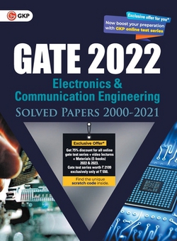 GATE 2022 Electronics & Communication Engineering - Solved Papers (2000-2021)|G K Publications (P) Ltd