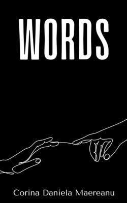 Words|Corina Daniela Maereanu