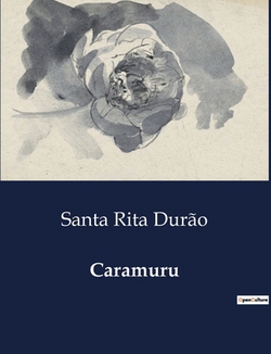 Caramuru|Santa Rita Durão
