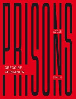 Prisons - 67065|Gregoire Korganow