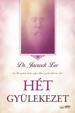 HÉT GYÜLEKEZET (Hungarian Edition)|Jaerock Lee