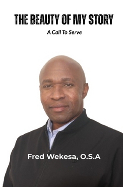 The Beauty of My Story|Fred Wekesa