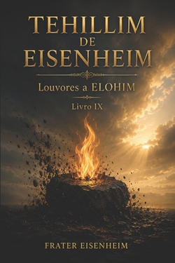 Tehillim de Eisenheim|Frater Eisenheim