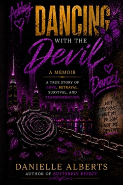 Dancing With The Devil|Danielle Alberts