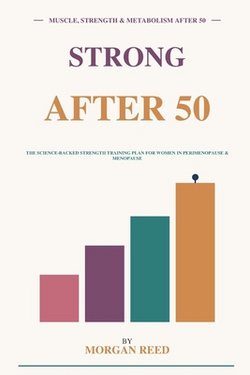 Strong After 50|Morgan Reed