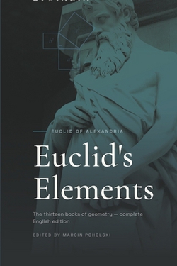 Euclid's Elements|Marcin Poholski