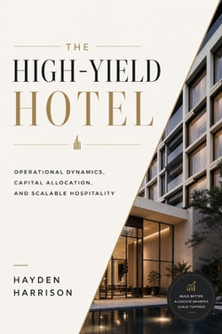 The High-Yield Hotel|Danny Munrow