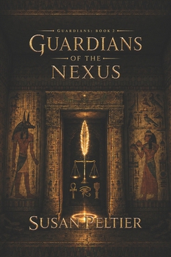 Guardians of the Nexus|Susan Peltier