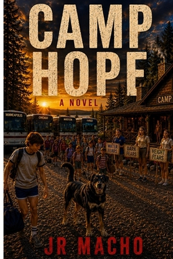 Camp Hope|Jr. Macho