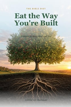 Eat the Way You're Built|(C)Mike Von Oberbauer