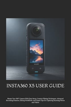 Insta360 X5 User Guide|Paul Leon