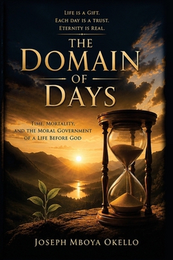 The Domain of Days|Joseph Mboya Okello