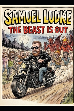 The Beast Is Out|Samuel Ludke