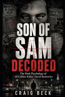 Son Of Sam Decoded|Craig Beck