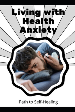Living with Health Anxiety|Mia R. Wellington