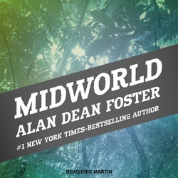 Midworld Lib/E|Alan Dean Foster