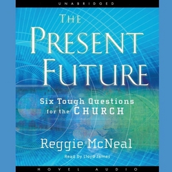 Present Future|Reggie McNeal