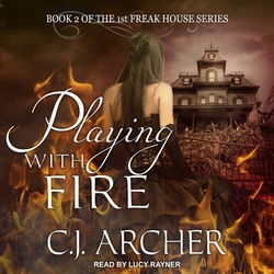 Playing with Fire|C. J. Archer