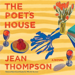 The Poet's House|Jean Thompson