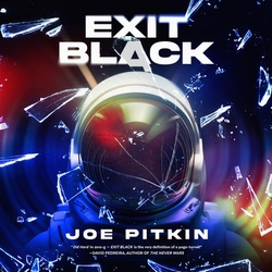 Exit Black|Joe Pitkin