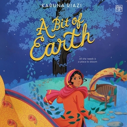 A Bit of Earth|Karuna Riazi