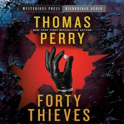 Forty Thieves|Thomas Perry