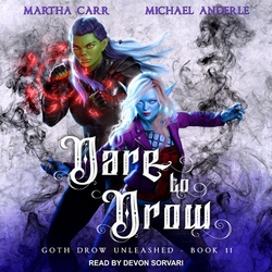Dare to Drow|Michael Anderle
