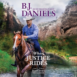 When Justice Rides|B. J. Daniels