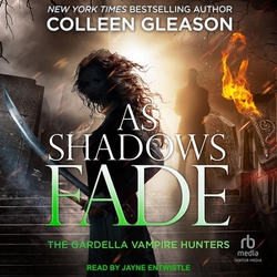 As Shadows Fade|Colleen Gleason