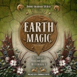 Earth Magic|Dodie Graham McKay