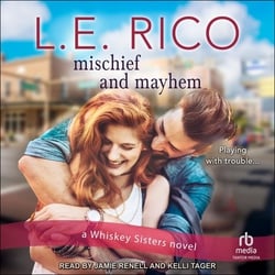 Mischief and Mayhem|L. E. Rico
