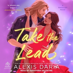 Take the Lead|Alexis Daria