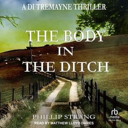 The Body in the Ditch|Phillip Strang
