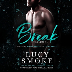 Break Volume 2|Lucy Smoke