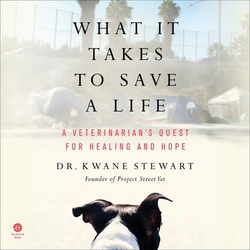What It Takes to Save a Life|Kwane Stewart