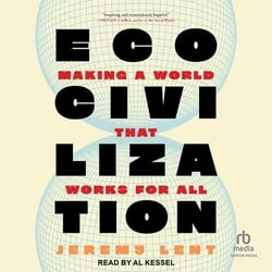 Ecocivilization|Jeremy Lent
