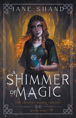A Shimmer of Magic|Jane Shand