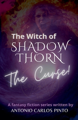 The Witch of Shadowthorn|Antonio Carlos Pinto