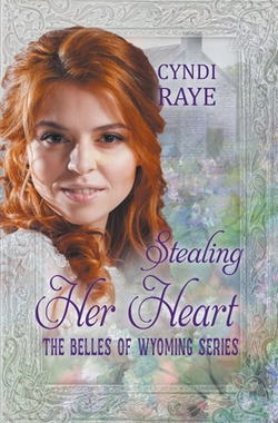 Stealing Her Heart|Cyndi Raye