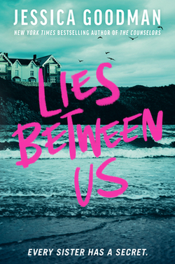Lies Between Us|Jessica Goodman