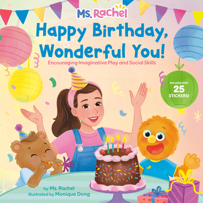 Happy Birthday Wonderful You by MS Rachel