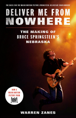 Deliver Me from Nowhere (Movie Tie-In)|Warren Zanes