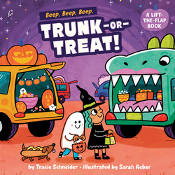 Beep, Beep, Beep, Trunk-Or-Treat!|Tracie Schneider