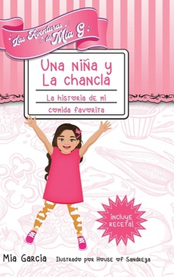 Las Aventuras de Mia G - Una Niña y La Chancla|Mia Garcia